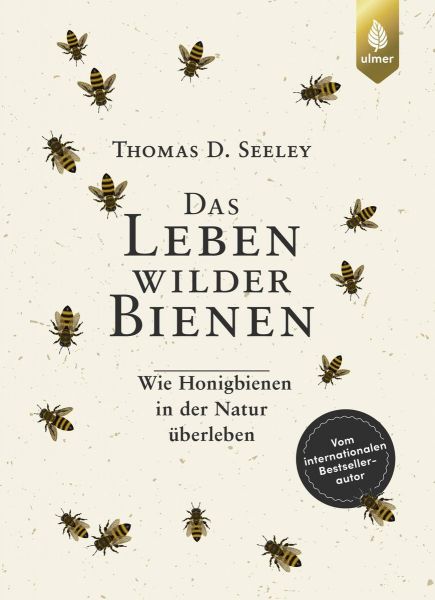 Thomas D. Seeley, Das Leben wilder Bienen