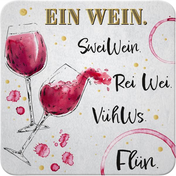 Untersetzer " Ein Wein "