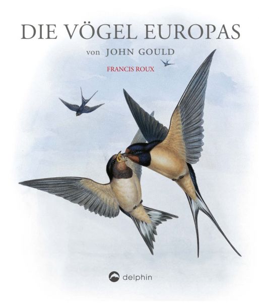 Roux, Die Vögel Europas