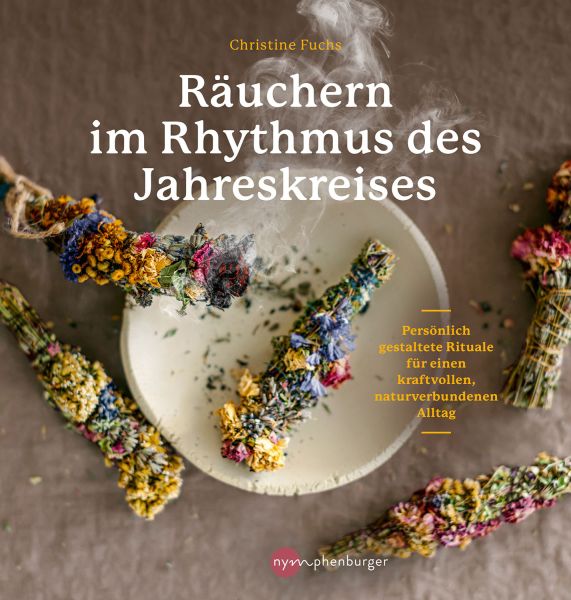 Christine Fuchs, Räuchern im Rhythmus des Jahreskreises