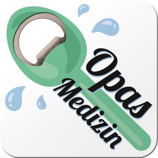 Untersetzer mit Flaschenöffner "Opas Medizin"