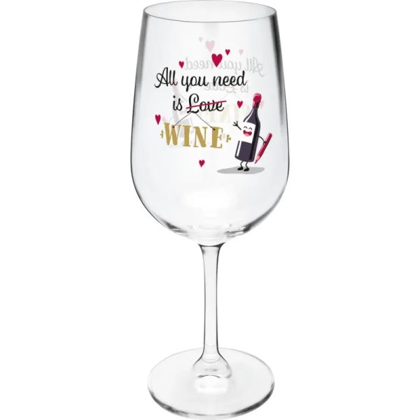 Weinglas " All You need ist (Love) Wine"