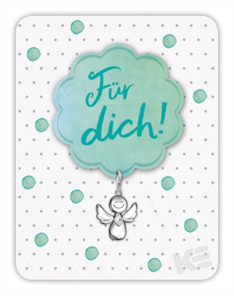 Kärtchen mit Anhänger -Für dich !