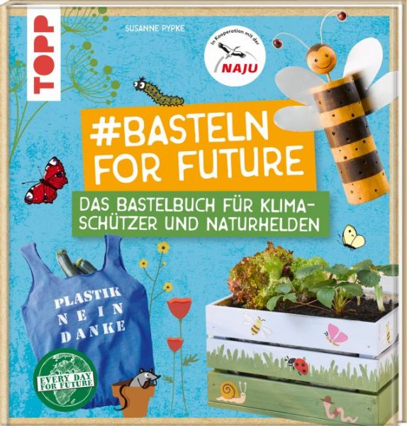 Pypke, #Basteln for Future