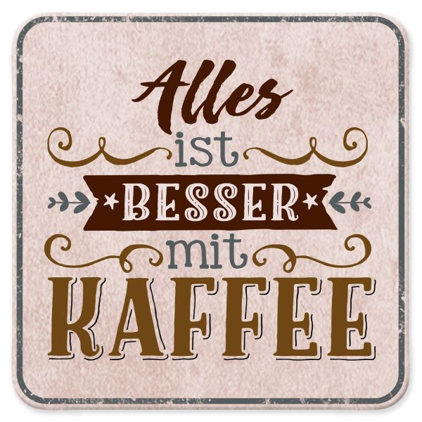 Untersetzer " Besser "