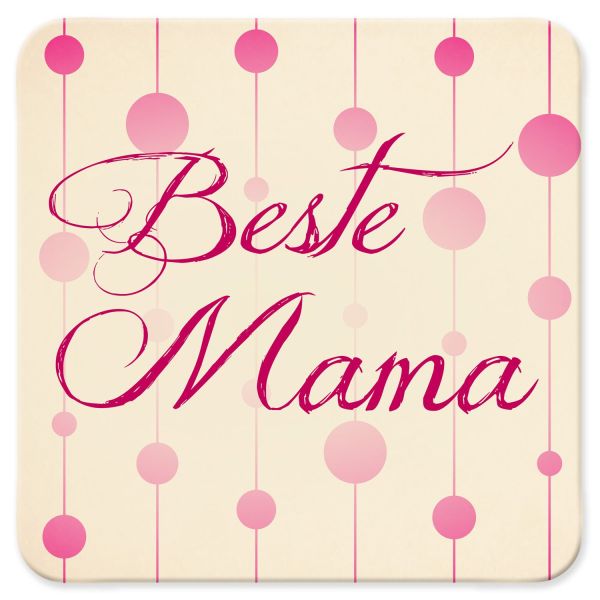 Untersetzer " Beste Mama "