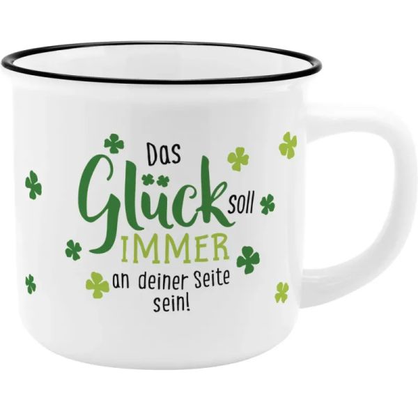 Lieblingsbecher "Das Glück soll immer an deiner Seite sein!"