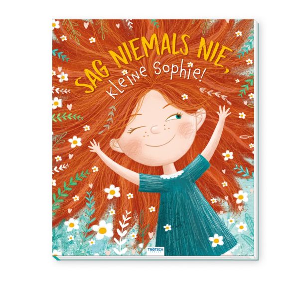Sag niemals nie, kleine Sophie