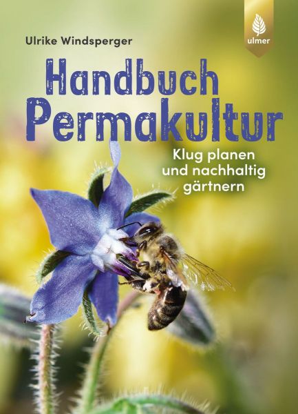 Ulrike Windsperger, Handbuch Permakultur