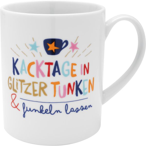 XL-Tasse »Kacktage in Glitzer tunken«