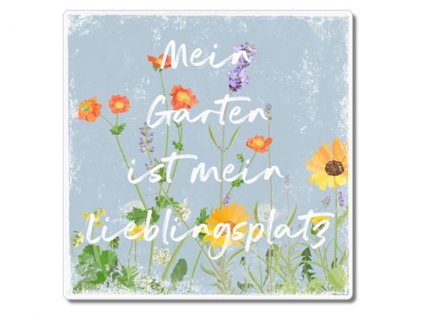 Metallschild " Mein Garten ist mein Lieblingsplatz"